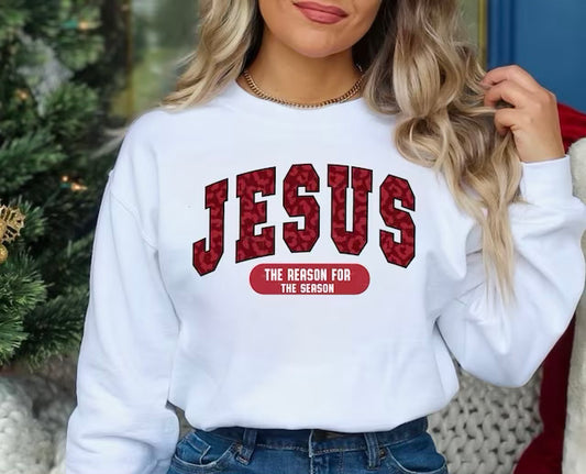 Jesus the Reason for the Season Christmas Crewneck