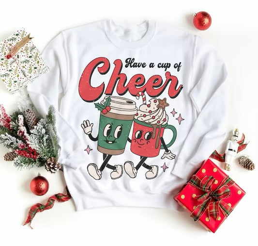 Have a Cup of Cheer Christmas Crewneck